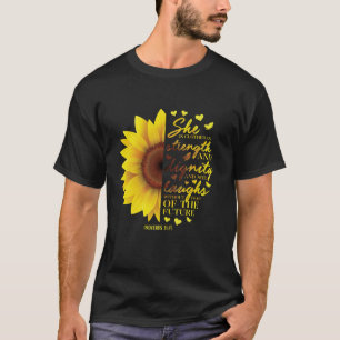 T-shirt Sunflower Christian Cadeaux femmes Proverbes 31 Bi
