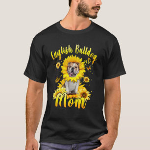 T-shirt Sunflower English Bulldog Maman Chien Fête des mèr
