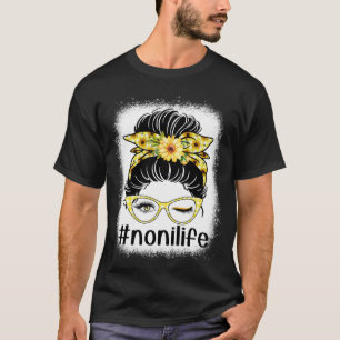 T-shirt Sunflower Noni Life Messy Bun Bleaches Mother s Da