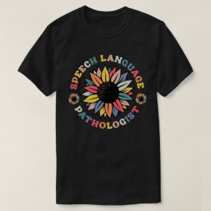 T-shirt Sunflower SLP Discours Langue Pathologiste Cadeau