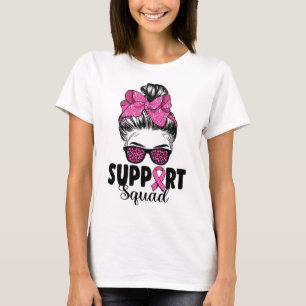 T-shirt Sungles Messy Bun Support Squad Cancer du sein