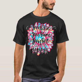 T-shirt Sunrise Sunburn Sunset Répéter pour v1