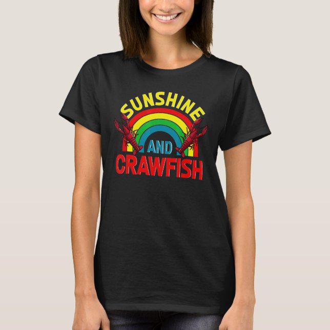 T-shirt Sunshine And Crawfish Cajun Boil Loil Crayfish Man (Devant)