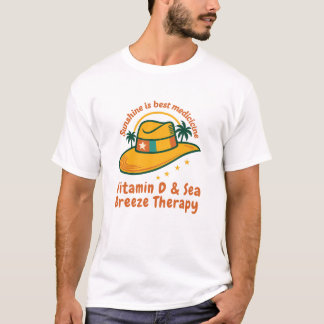 T-shirt Sunshine is Best Medicine | Vitamin D & Sea Breeze