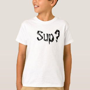 T-shirt Sup ?