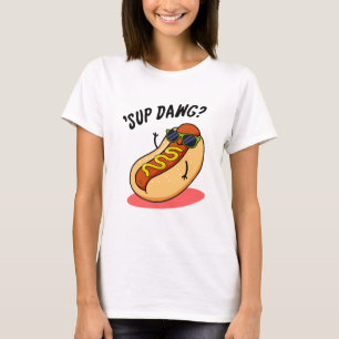 T-shirt Sup Dawg Funny Hot Dog Pun