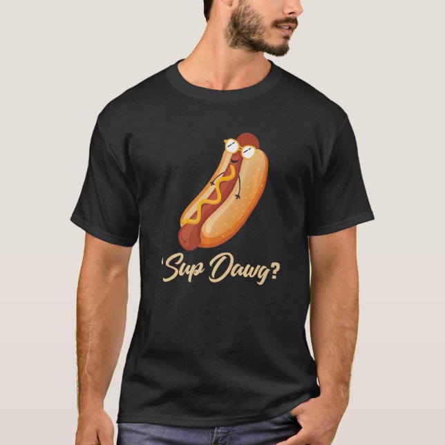 T-shirt Sup Dawg  Hot Dog (Devant)