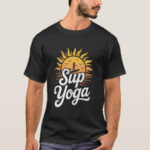 T-shirt SUP Yoga, amateur de Stand Up Paddleboard et de pa