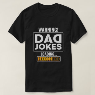 T-shirt Super avertissement de design ! Papa Joke Loading