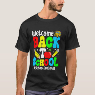 T-shirt Super Bienvenue Retour À L'Établissements Scolaire