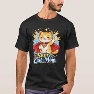 T-shirt Super Cat Mom Hero Kitten Cartoon