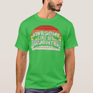 T-shirt Super Comme Ma Fille Drôle Parents Vintages