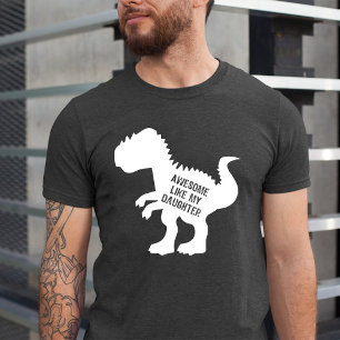 T-shirt Super comme ma fille Funny Dinosaur Noir