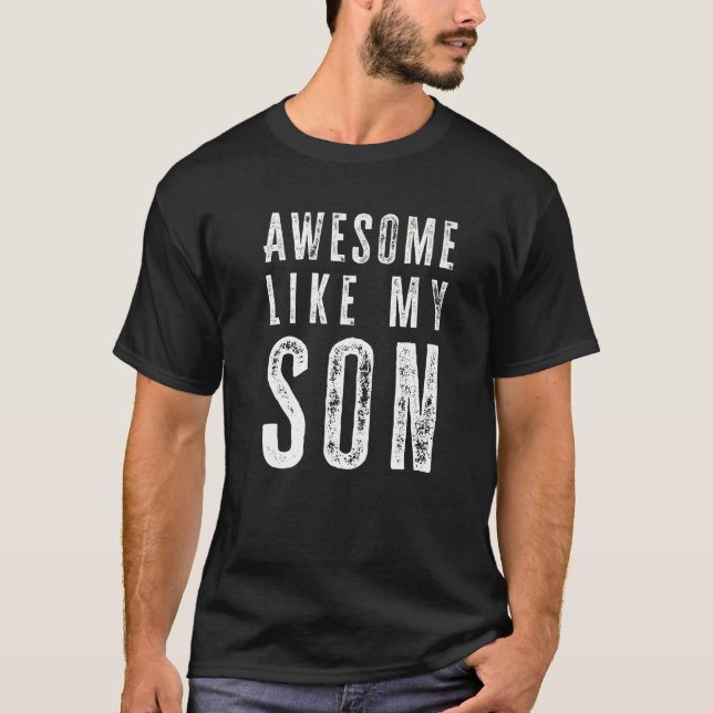 T-shirt Super Comme Mes Fils Parents Dit Fête des pères (Devant)