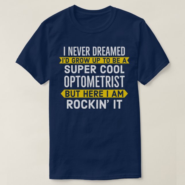 T-shirt Super Cool Optométriste Cadeau 1 (Design devant)