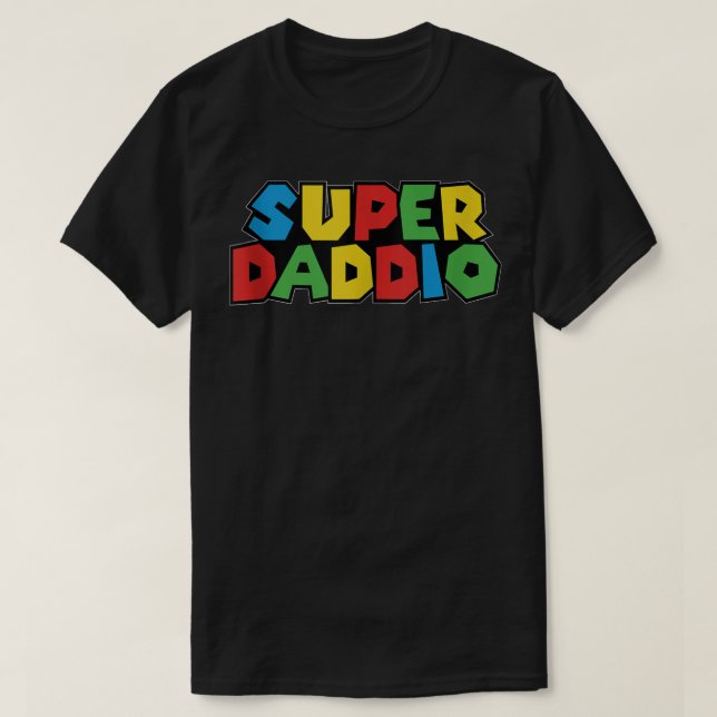 T-shirt Super Daddio Funny Gamer Papa Fête des pères Video (Design devant)