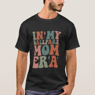 T-shirt Super Dans Mon Ballpark Maman Era Softball Basebal