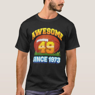 T-shirt Super Depuis 1973 Football Joueur 50E Anniversaire