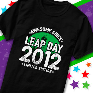 T-shirt Super depuis 2012 Leap Année Jour Février 29 Anniv