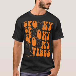 T-shirt Super Éffrayant Vibes Boo Ghost Saison Éffrayante