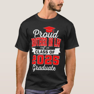 T-shirt Super fier beau-frère de la promotion 2025 diplômé