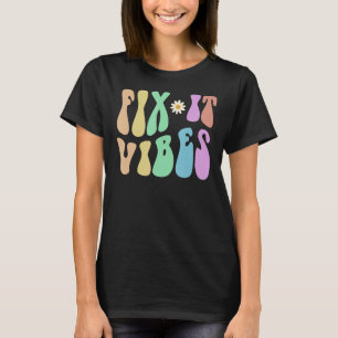 T-shirt Super FIX IT VIBES Maintenance Ninja Technicien R