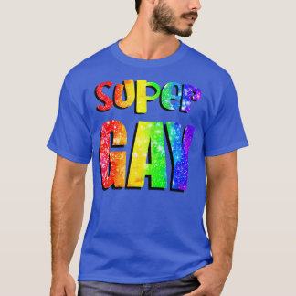 T-shirt Super Gay 1