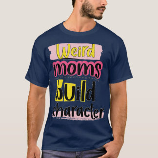 T-shirt super maman bizarre construire caractère 173