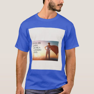 T-shirt Super Moms Rock friends