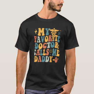 T-shirt Super Mon Médecin Favori M'Appelle Papa O Premium