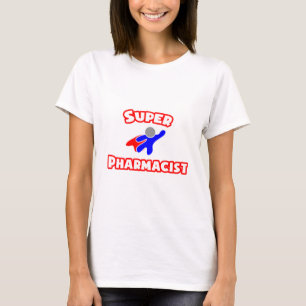 T-shirt Super pharmacien