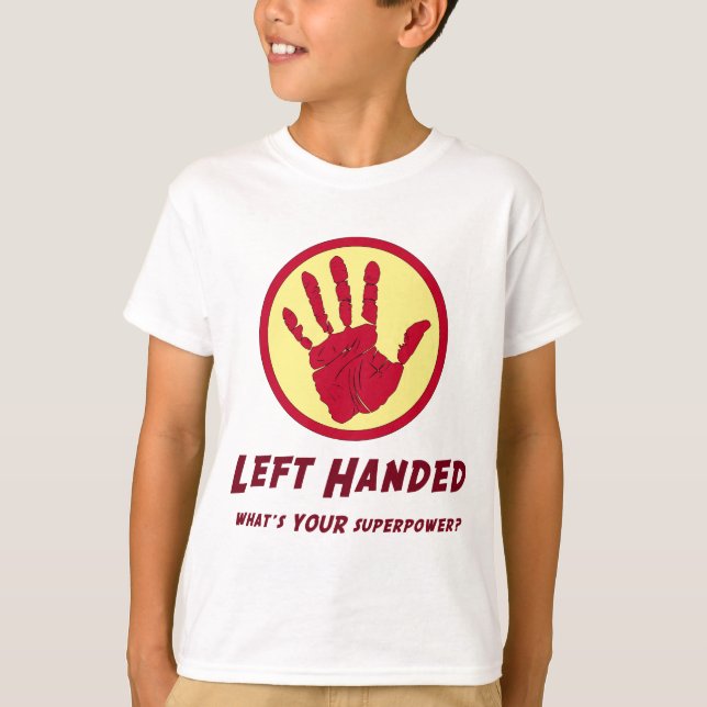 T-shirt Super pouvoir gaucher (Devant)