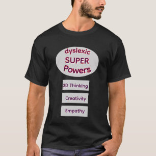 T-Shirt Super Pouvoirs Dyslexiques