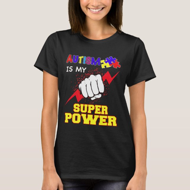 T-shirt Super puissance de l'autisme (Devant)