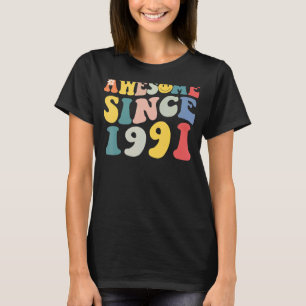 T-shirt Super Retro Awesome depuis 1991 31 Ans 31ème