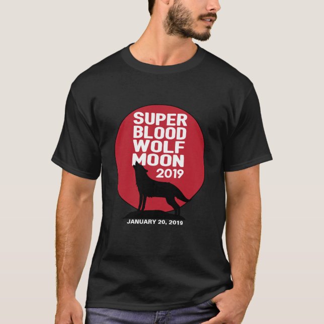 T-shirt Super Sang Lune Lunaire Eclipse 2019 (Devant)