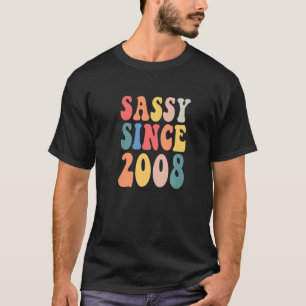 T-shirt Super Sassy depuis 2008 2008 Fête d'anniversaire d