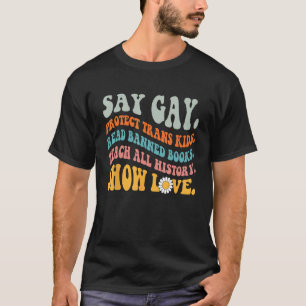 T-shirt Super Say Gay Protect Trans Kids Lire Livre interd
