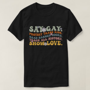 T-shirt Super Say Gay Protect Trans Kids Lire Livre interd