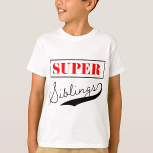 T-shirt Super sibling