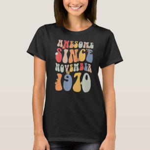 T-shirt Super stupéfiant depuis novembre 1970 Retro 52e