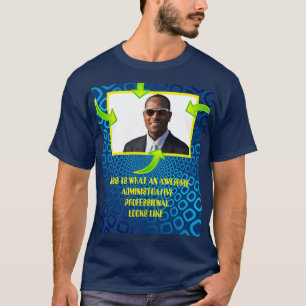 T-shirt Superbe photo personnalisée de professionnel(le) a