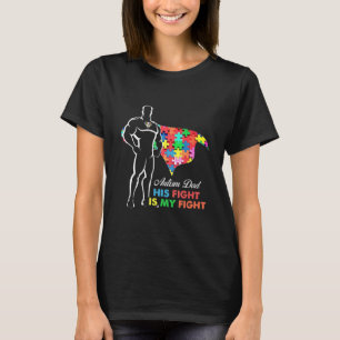 T-shirt Superhero Autistic Papa Sa lutte est mon combat no