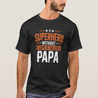 T-shirt Superhero Papa's Day Cadeau pour papa de Daugh