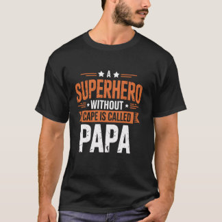 T-shirt Superhero Papa's Day Cadeau pour papa de Daugh