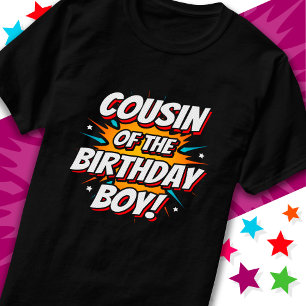 T-shirt Superhero Party Comics Cousin of Birthday Boy
