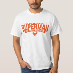 T-shirt Superman, mon héros depuis toujours