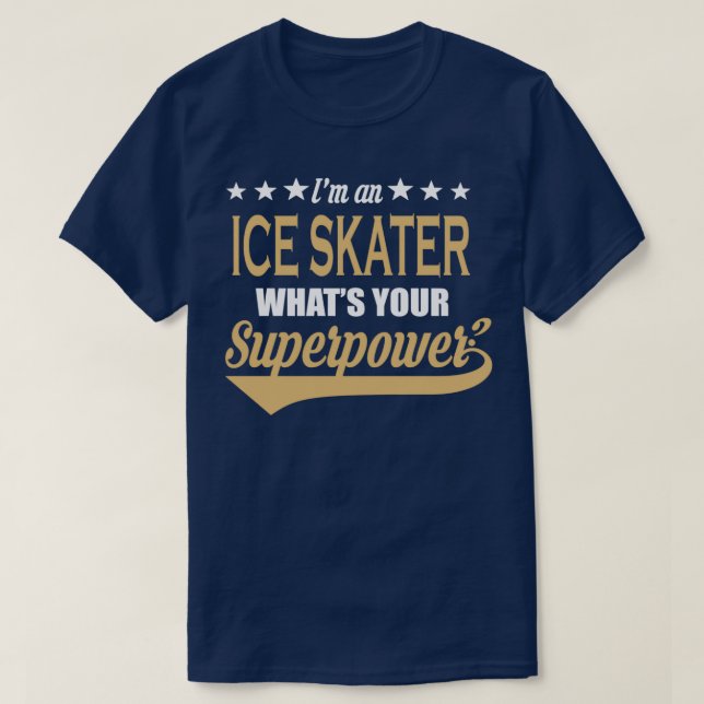 T-shirt Superpuissance de patinage de glace Cool dire cade (Design devant)