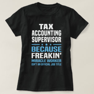 T-shirt Superviseur de comptabilité fiscale