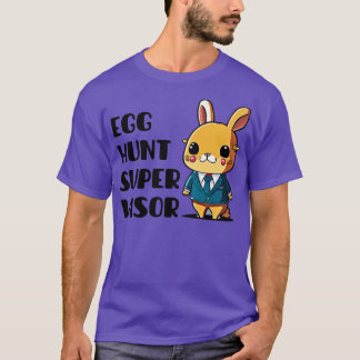T-shirt Superviseur de la chasse aux oeufs de Pâques 12